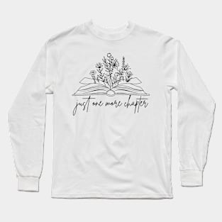 Just One More Chapter Flower Long Sleeve T-Shirt